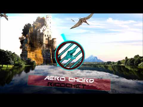 Aero Chord - Ricochet [Trap] [High Intensity Records]