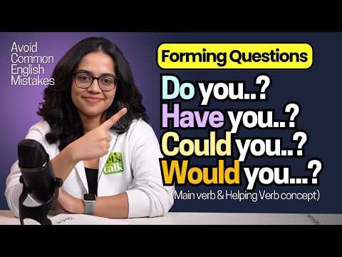 Questions With DO / DOES/ DID/ HAVE/ HAS / COULD / WOULD / SHOULD | English Grammar Lesson - Ananya