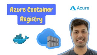 Azure Container Registry | Microsoft Azure Cloud | Azure DevOps Tutori