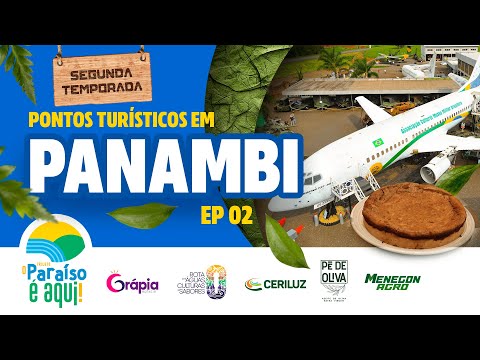 PANAMBI - EP 02 | O Paraíso é Aqui! TEMP 02