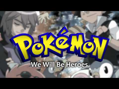 ポケモンバトルディメンション ～僕らはヒーローになる～ [作詞] (Pokémon Battle Dimension - We Will Be Heroes [Lyrics])