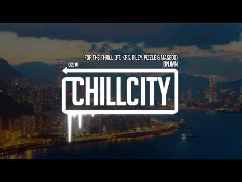 Kingbnjmn - For The Thrill (Ft. Krs, Riley, Pizzle & Masego)