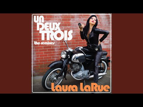 Un Deux Trois (Laidback Luke Remix)