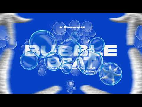 BUBBLE BEAT  - KIKA UMA VEZ KIKA DE NOVO - BEAT BOLHA - MC JOTINHA -  (DJ Carlinhos Da S.R) 2025