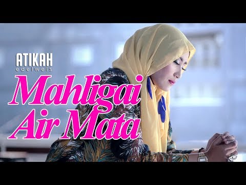 Atikah Edelweis - Mahligai Air Mata