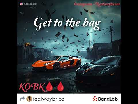 RealHeem x RealTae x RealBrico - Get to the bag