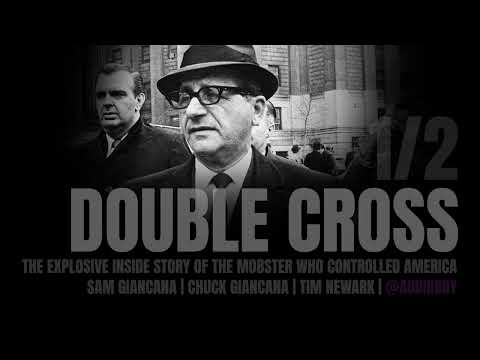 Sam Giancana,: Double Cross The Mobster Who Controlled America Audiobook 1/2 🎯