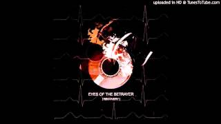 Eyes of the Betrayer - Icarus Decimated