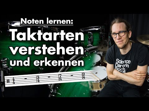 Noten lernen leicht gemacht: Takt und Rhythmus - Teil 1: Was ist ein Takt?