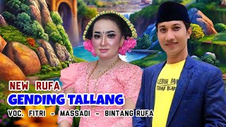 Download lagu NEW RUFA GENDING TALLANG 10 mp3