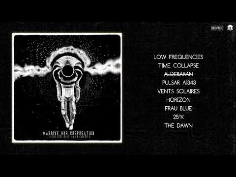 Massive Dub Corporation - L'horizon des événements [Full Album]