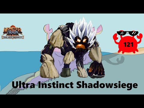 Monster Train: The Last Divinity Episode 121- Is Self-Infused Shadowsiege pogged enough to kill god?