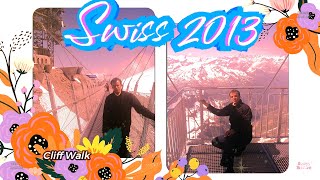 Swiss Beauty │ Dream Destination │Tour │Switzerland Assignment 2013 │Flashback 2013 │Travel Album