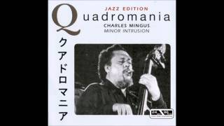 Charles Mingus  What Love