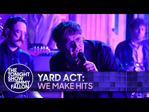 Yard Act: We Make Hits | The Tonight Show Starring Jimmy Fallon