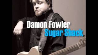 Damon Fowler - Lonely Blues