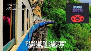 A Passage To Bangkok - Rush (1976) Remaster HD