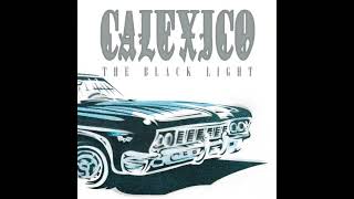 Calexico - The Black Light 20th Anniversary Edition (1998/2018) FULL ALBUM