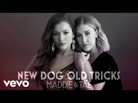 Maddie & Tae - New Dog Old Tricks (Official Audio)