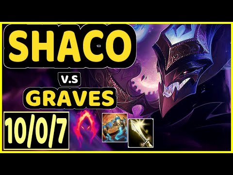 CHASESHACO (SHACO) vs GRAVES - 10/0/7 KDA JUNGLE GAMEPLAY - NA Ranked DIAMOND