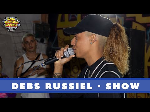 DEBS RUSSIEL - SHOW - Roda Cultural da Rocinha: 75ª EDIÇÃO