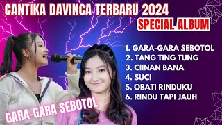 Download lagu CANTIKA DAVINCA FULL ALBUM TERBARU 2024 || Gara-gara Sebotol Minuman - Dangdut Koplo Terbaru 2024 mp3