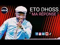 ETO DHOSS MA RÉPONSE Audio Officiel