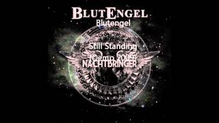 Blutengel - Still Standing (Demo 2009)