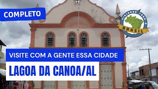 preview picture of video 'Viajando Todo o Brasil - Lagoa da Canoa/AL - Especial'