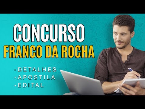 Concurso Franco da Rocha 2020 - Edital, Inscrição e Apostilas para Prefeitura