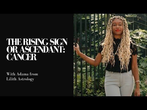 The Cancer Rising Sign or Ascendant in Astrology