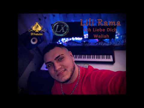 Lili Rama - Ich Liebe dich wallah