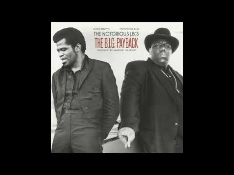 The Notorious J.B.'s - The B.I.G. Payback (Full Album) [HD]