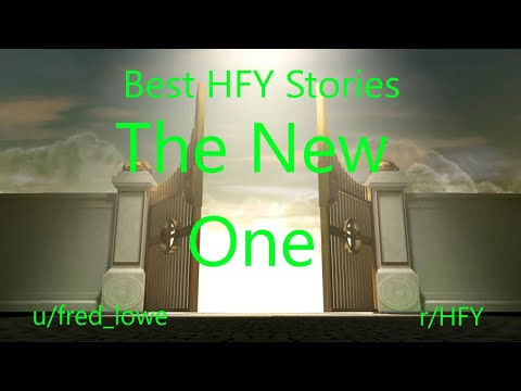 Best HFY Reddit Stories: The New One