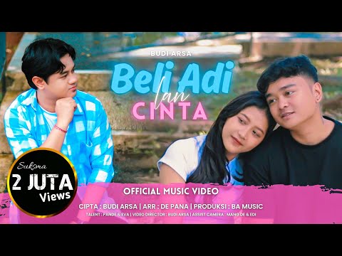 Sehat Selalu Sayang | Beli Adi Lan Cinta - Budi Arsa (Official Musik Video)