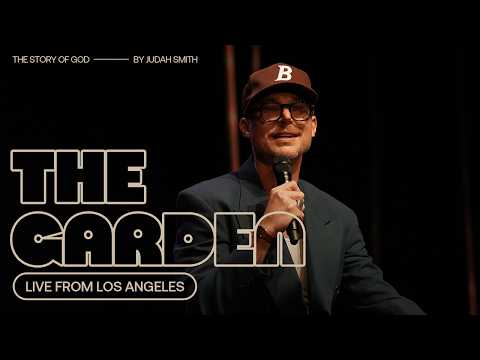 The Story of God: The Garden LIVE