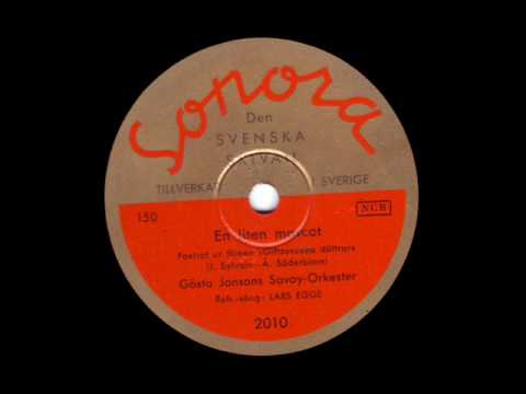 En liten mascot - Gösta Jonssons Savoy-Orkester w. Lars Egge (1933)