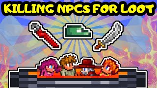 How many Terraria NPCs do you have to kill to get ALL their LOOT?