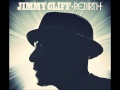 Jimmy Cliff - Children's Bread