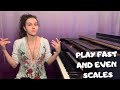 PLAY FAST AND EVEN SCALES ON THE PIANO Make Your Scales Sound More Effortless Piano Tutorial