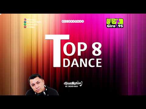 Top Dance 08 Giro 95 - DJ Welligton