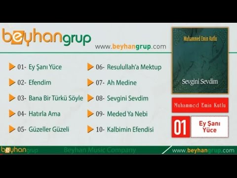 Muhammed Emin Kutlu - Sevgini Sevdim