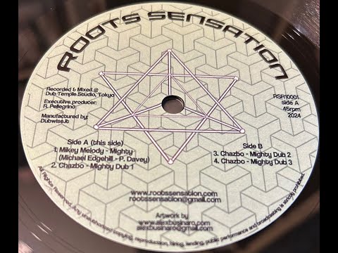 Limited Hand Cut Poly Dubplate-Roots Sensation-10"-Mighty / Mikey Melody - Chazbo Dubwise