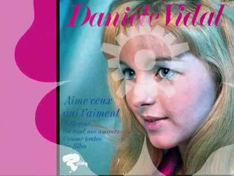 Danièle Vidal » 🎀 « Comme toutes les filles (1969)