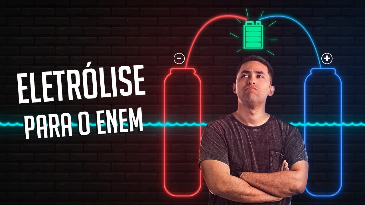 Eletrolise ENEM - Macete do Professor Gabriel Cabral
