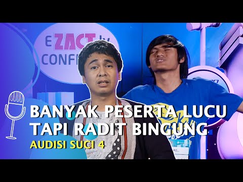 Raditya Dika: Banyak Peserta Audisi yang Lucu, tapi Kok Gua Bingung Ya? - SUCI 4