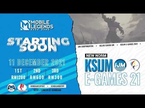 #IJM : KSIJM E-GAMES 21 (#MLBB)