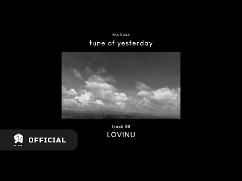 Touliver - LOVINU (Official Audio)