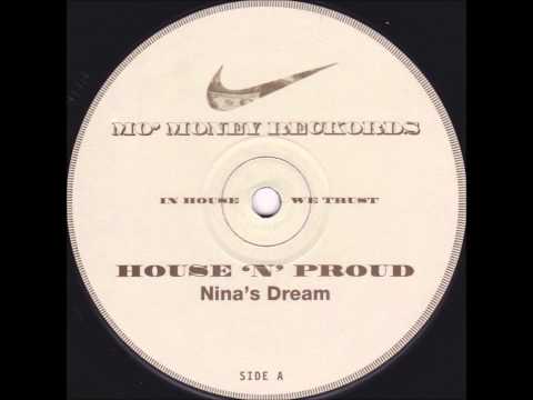 House 'N' Proud - Nina's Dream