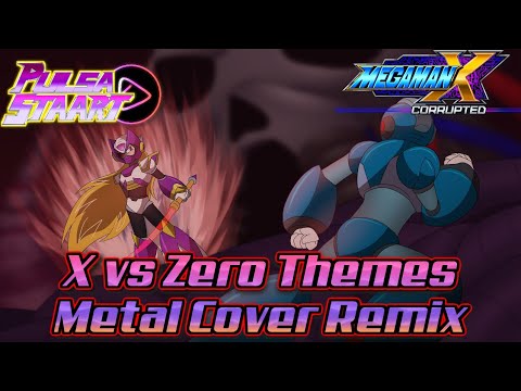 Megaman X Corrupted X VS ZERO METAL COVER (Music Preview, X vs Zero Themes)